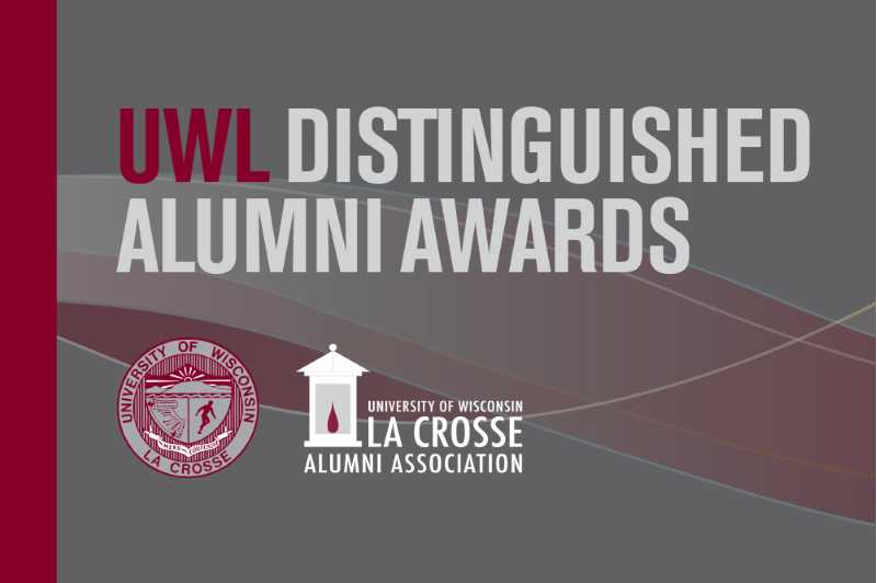 The UW-La Crosse Alumni Association will recognize five distinguished alumni Sept. 16 and 17.