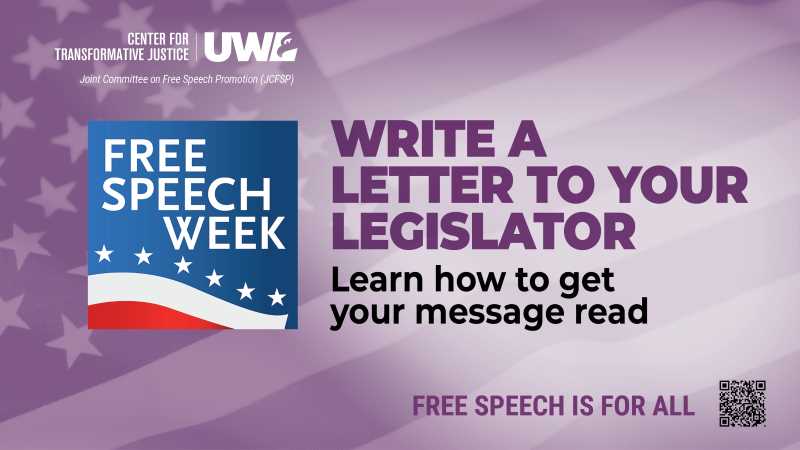 Digital sign of Free Speech Week. Write a letter to your legislator. Learn how to get your message read.