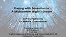 Colloquium Series Flyer: Playing with Sensation in "A Midsummer Night's Dream"