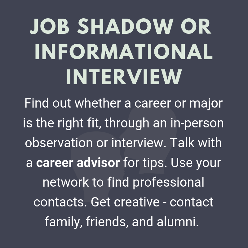 Meet with a career advisor to learn more about shadowing