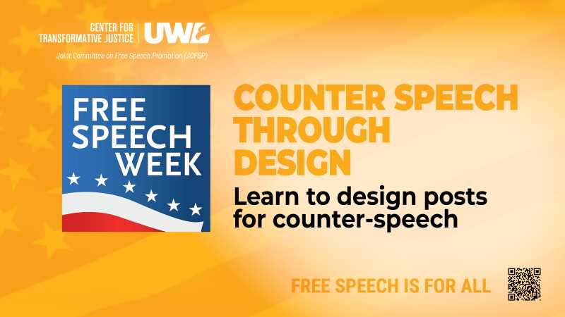 Digital sign of Free Speech Week. Counter Speech through design. Learn to design posts for counter-speech