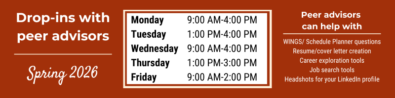 Drop-In Advising is available for help with schedule and resume reviews in 1209 Centennial Hall. Drop-in advising means you meet with the first available peer advisor on a first-come, first-served basis.