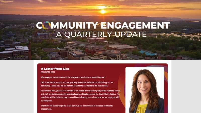 A new online quarterly newsletter highlights how the University of Wisconsin-La Crosse is impacting the community.