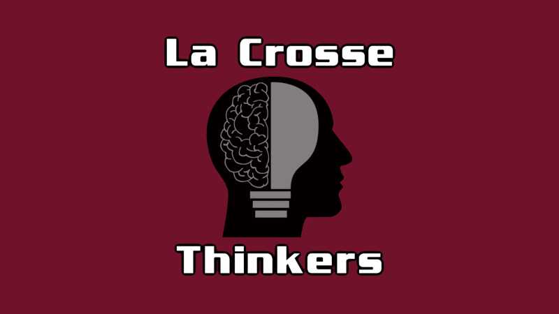 La Crosse Thinkers can be played on iTunes and Spotify. A video version of each podcast is also available on YouTube.
Read more →