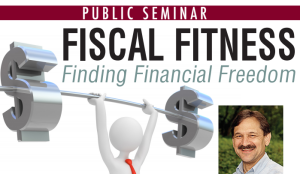 Section of a poster that says "Fiscal Fitness Finding Financial Freedom" with an image of a cartoon lifting weights with dollar signs on the ends.