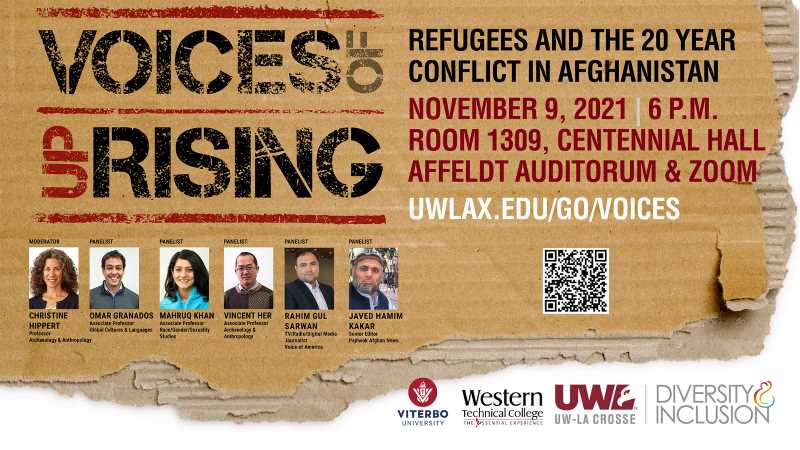 A third community event organized by UW-La Crosse, Viterbo University and Western Technical College will explore the history of refugees in the United States and the ongoing conflict in Afghanistan. 