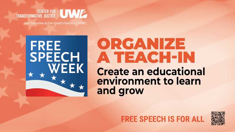 Digital sign of Free Speech Week. Organize a teach-in. Create an educational environment to learn and grow.