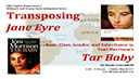 Colloquium Series Flyer: “Transposing Jane Eyre: Race, Class, Gender, and Inheritance in Toni Morrison’s Tar Baby”