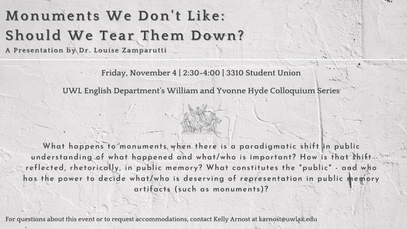 Colloquium Series Flyer: "Monuments We Don't Like: Should We Tear Them Down?"