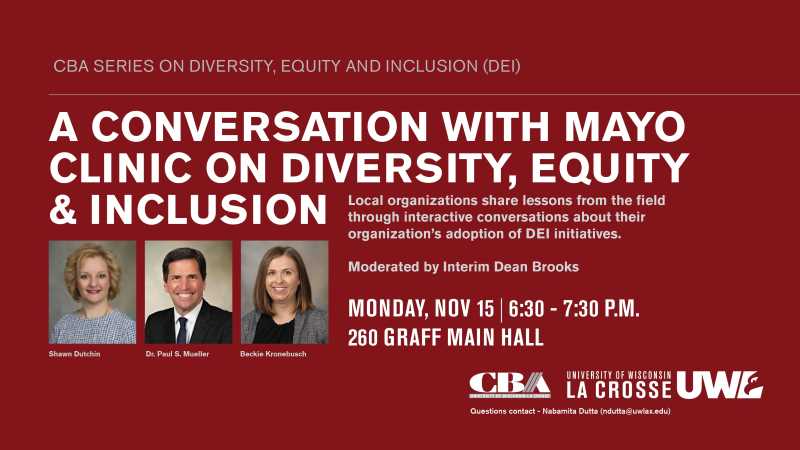 CBA Series on Diversity, Equity and Inclusion (DEI) flyer for event dated 11/15/2021. Featuring administrative staff from Mayo Health Systems.