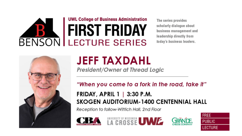 Flyer for Benson Guest Speaker Series - Jeff Taxdahl on April 1, 2022