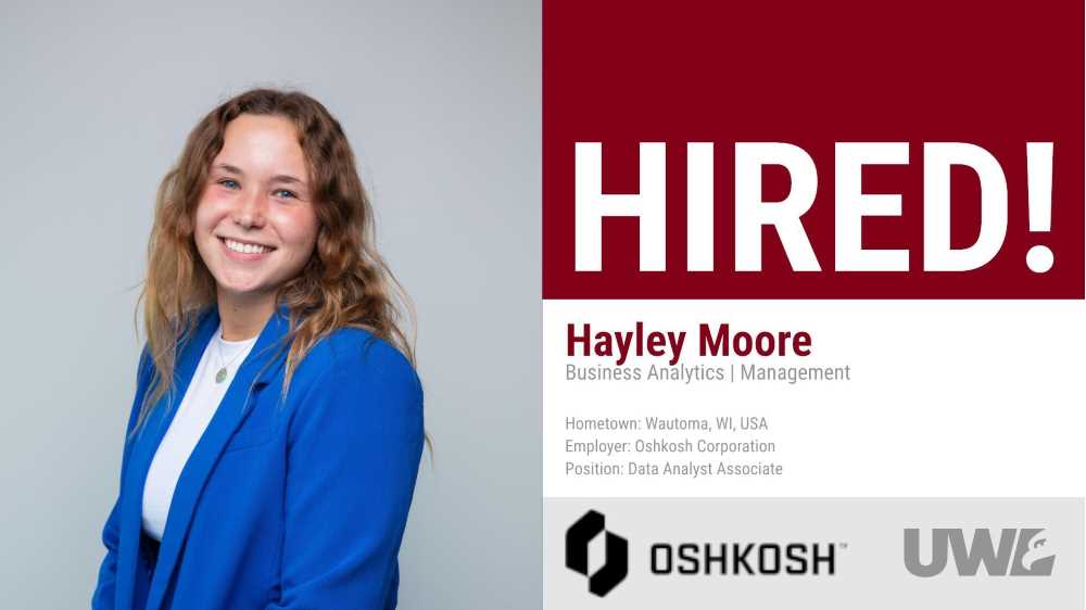 Hayley Moore hired by Oshkosh Corporation as a Data Analyst Associate