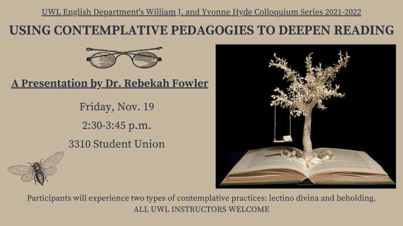 Colloquium Series Flyer: "Using Contemplative Pedagogies to Deepen Reading"