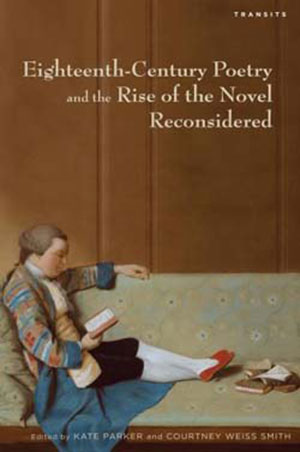 Eighteenth-Century Poetry and the Rise of the Novel Reconsidered