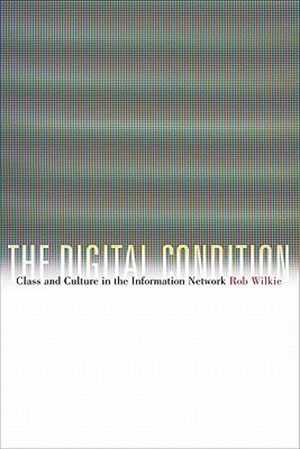 The Digital Condition