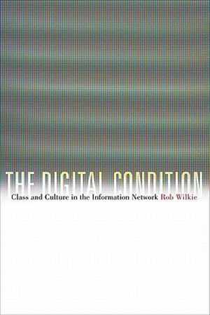 The Digital Condition