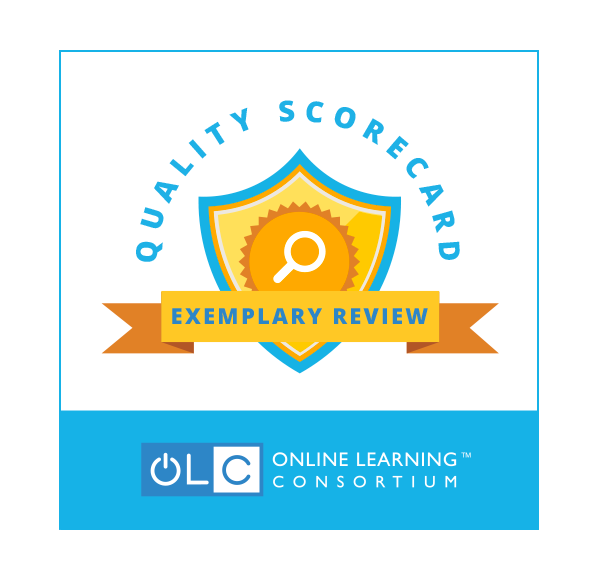 Online Learning Consortium, Quality Scorecard Exemplary Review