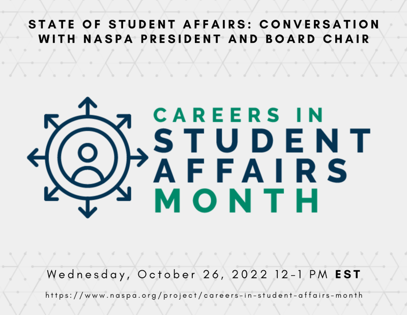State of Student Affairs: Conversation with NASPA President and Board Chair