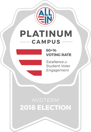 All In Platinum Campus, 50+% voting rate, Excellence in Student Voter Engagement, Midterm 2018 Election